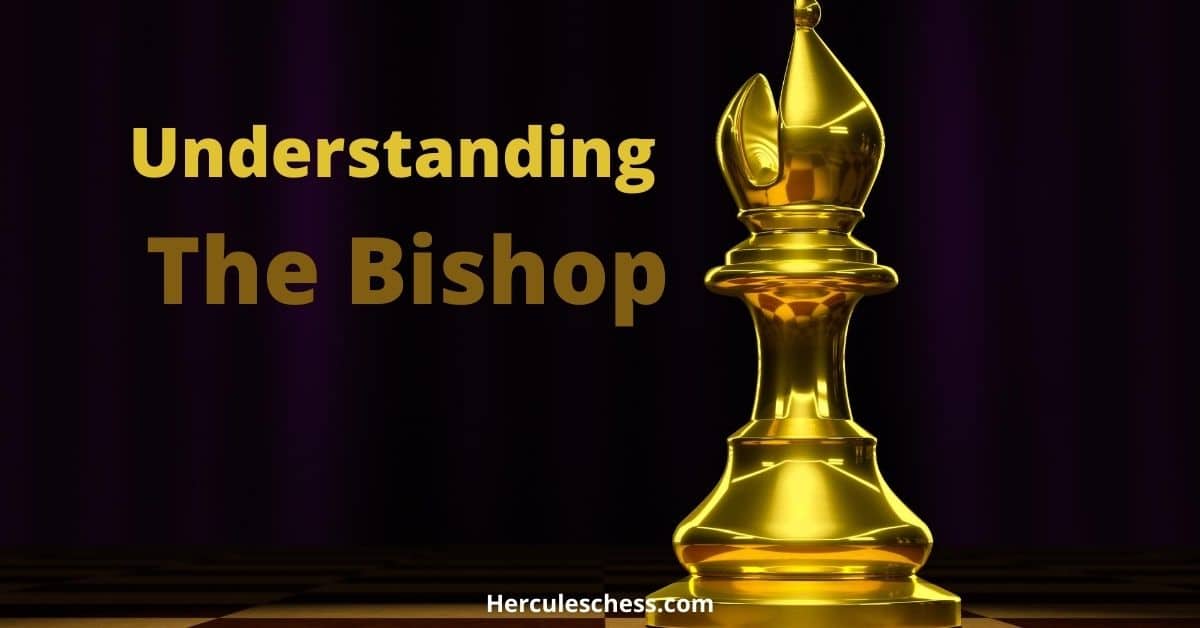 How Does The Bishop Move In Chess?