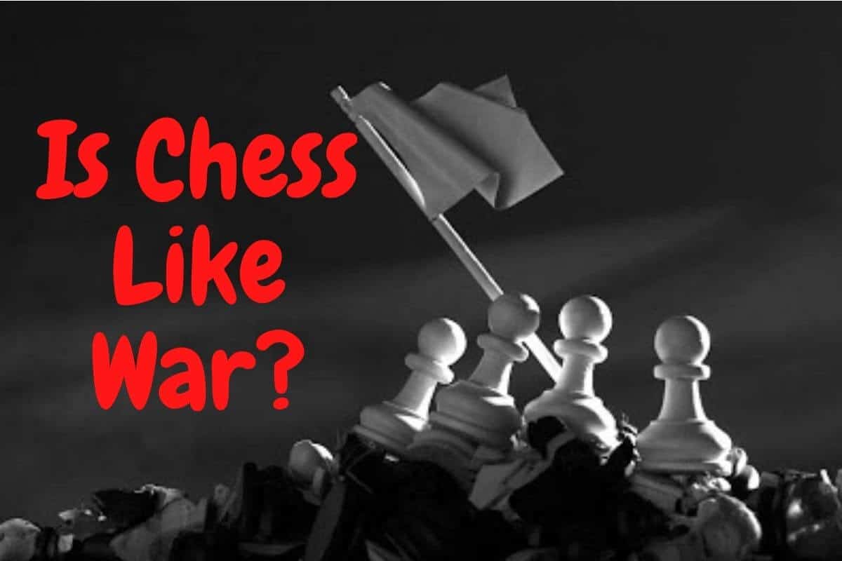Is Chess Like War?