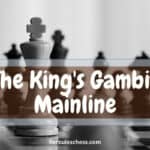 King's Gambit Mainline